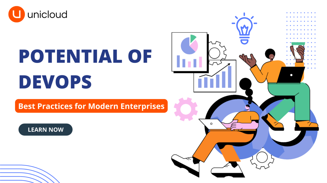 Unleashing the Full Potential of DevOps: Best Practices for Modern Enterprises