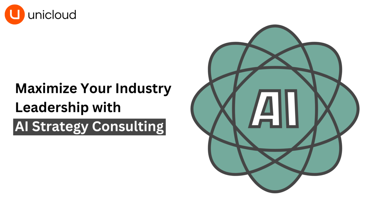 Maximize Your Industry Leadership with AI Strategy Consulting