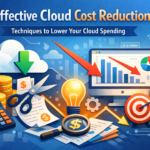 Effective Cloud Cost Reduction